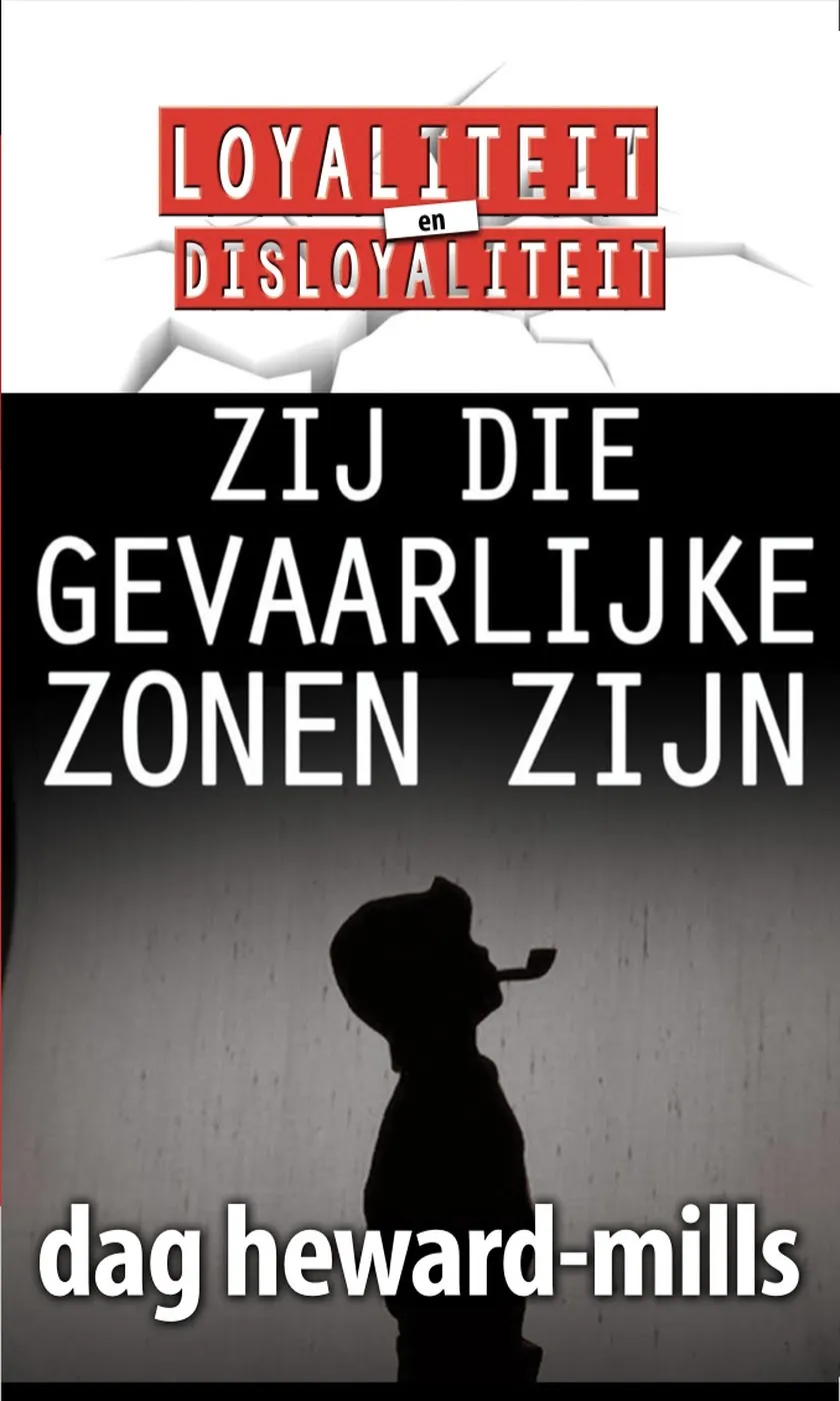 Zij Die Gevaarlijke Zonen Zijn