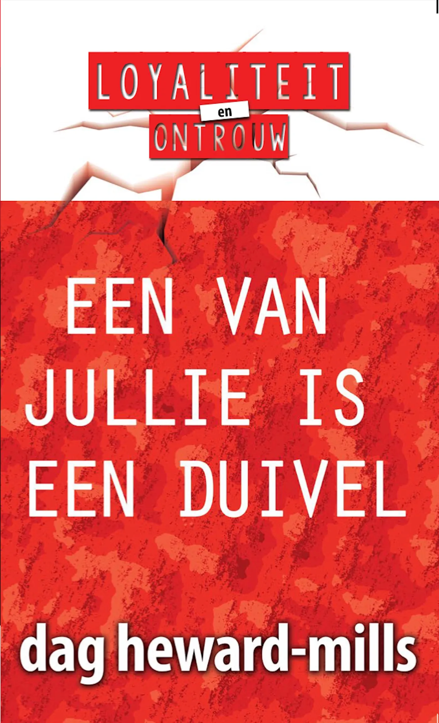 Een Van Jullie Is Een Duivel