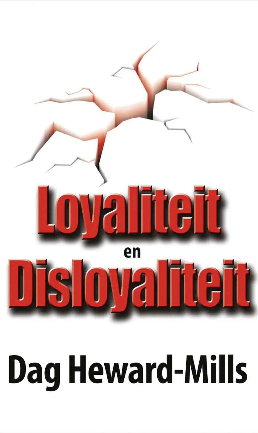 Loyaliteit en Disloyaliteit