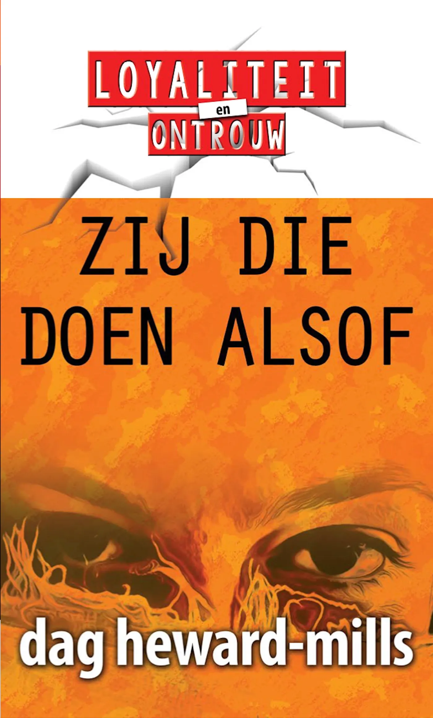 Zij die doen alsof
