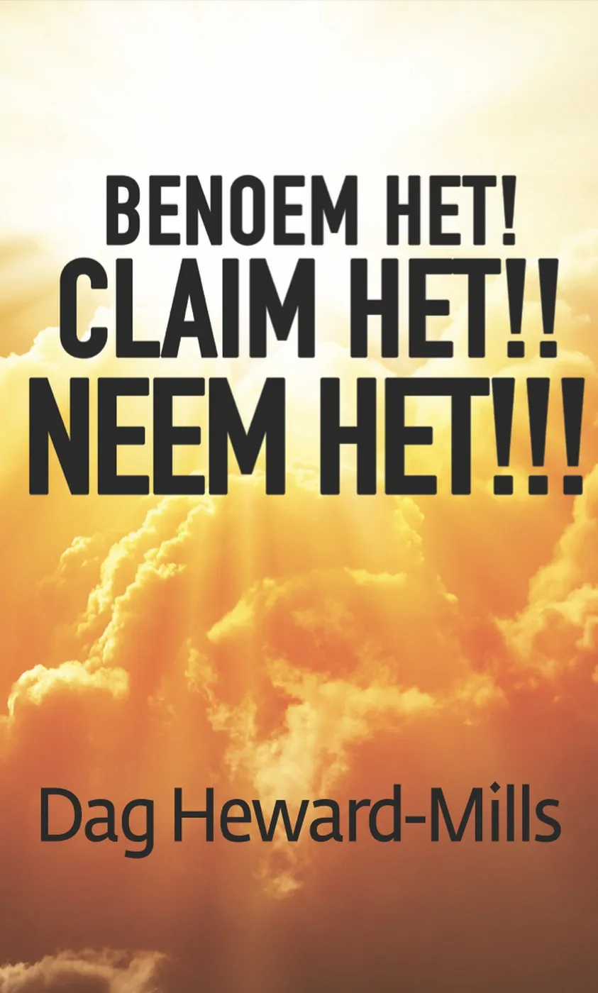 Benoem het! Claim het!! Neem het!!!