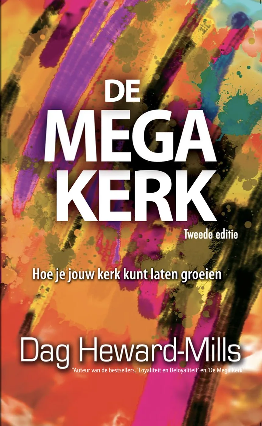 De megakerk – Hoe je jouw kerk kunt laten groeien