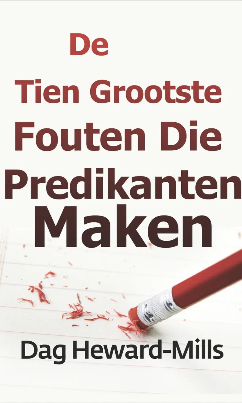 De Tien Grootste Fouten Die Predikanten Maken
