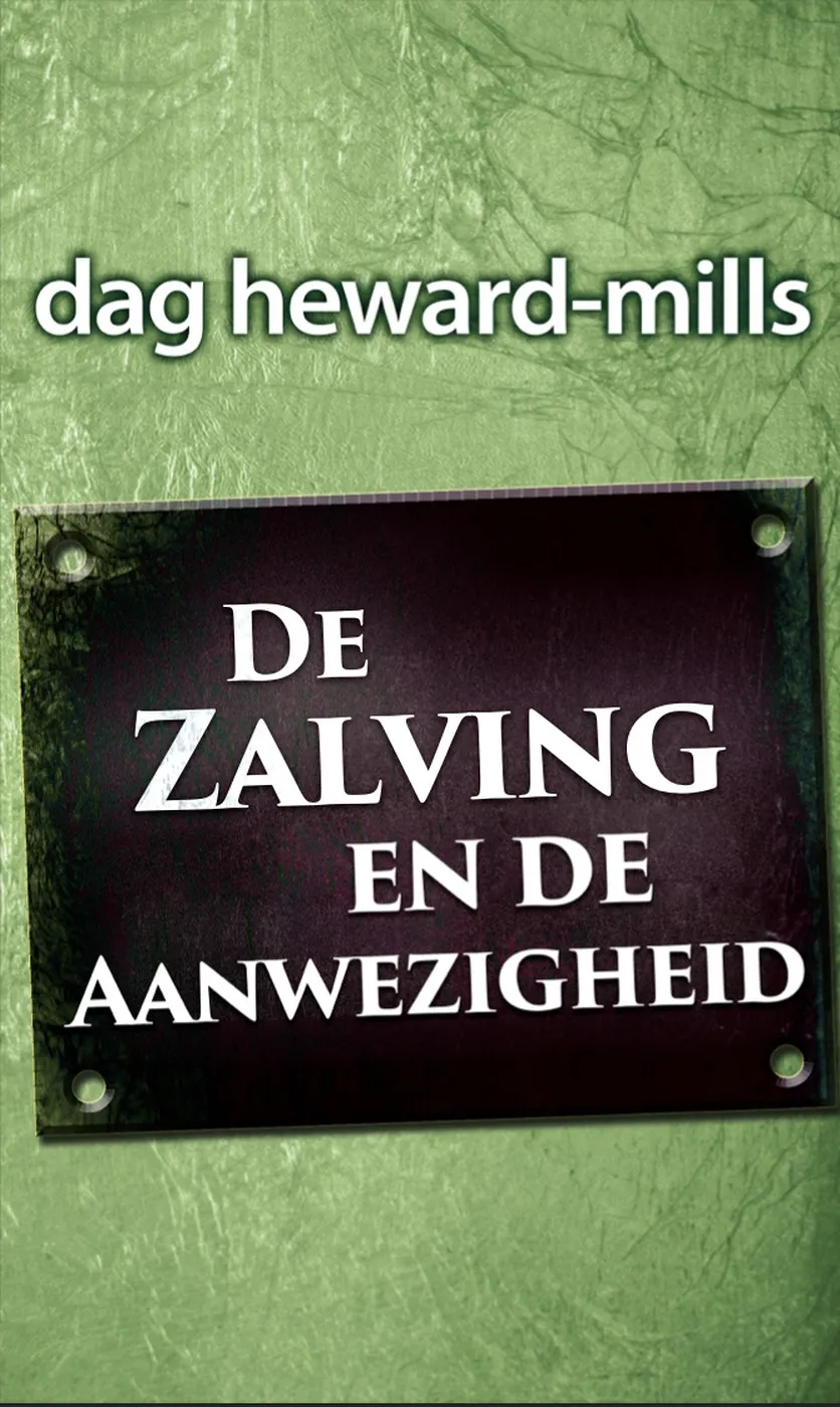 De Zalving en De Tegenwoordigheid